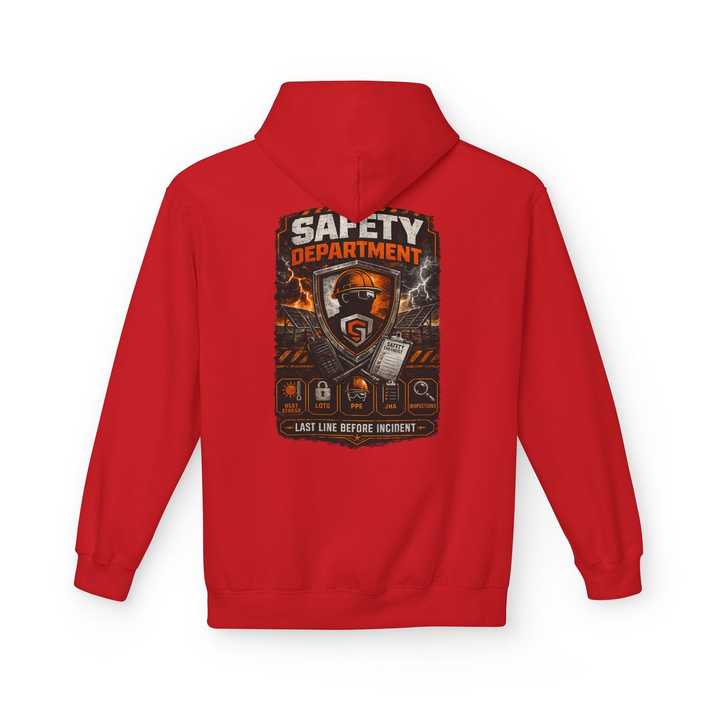 Safety Department Hoodie — "Last Line Before Incident" Graphic Workwear