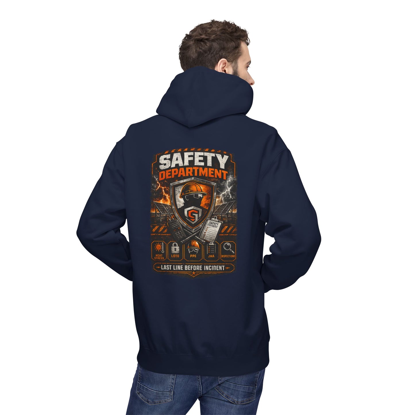Safety Department Hoodie — "Last Line Before Incident" Graphic Workwear