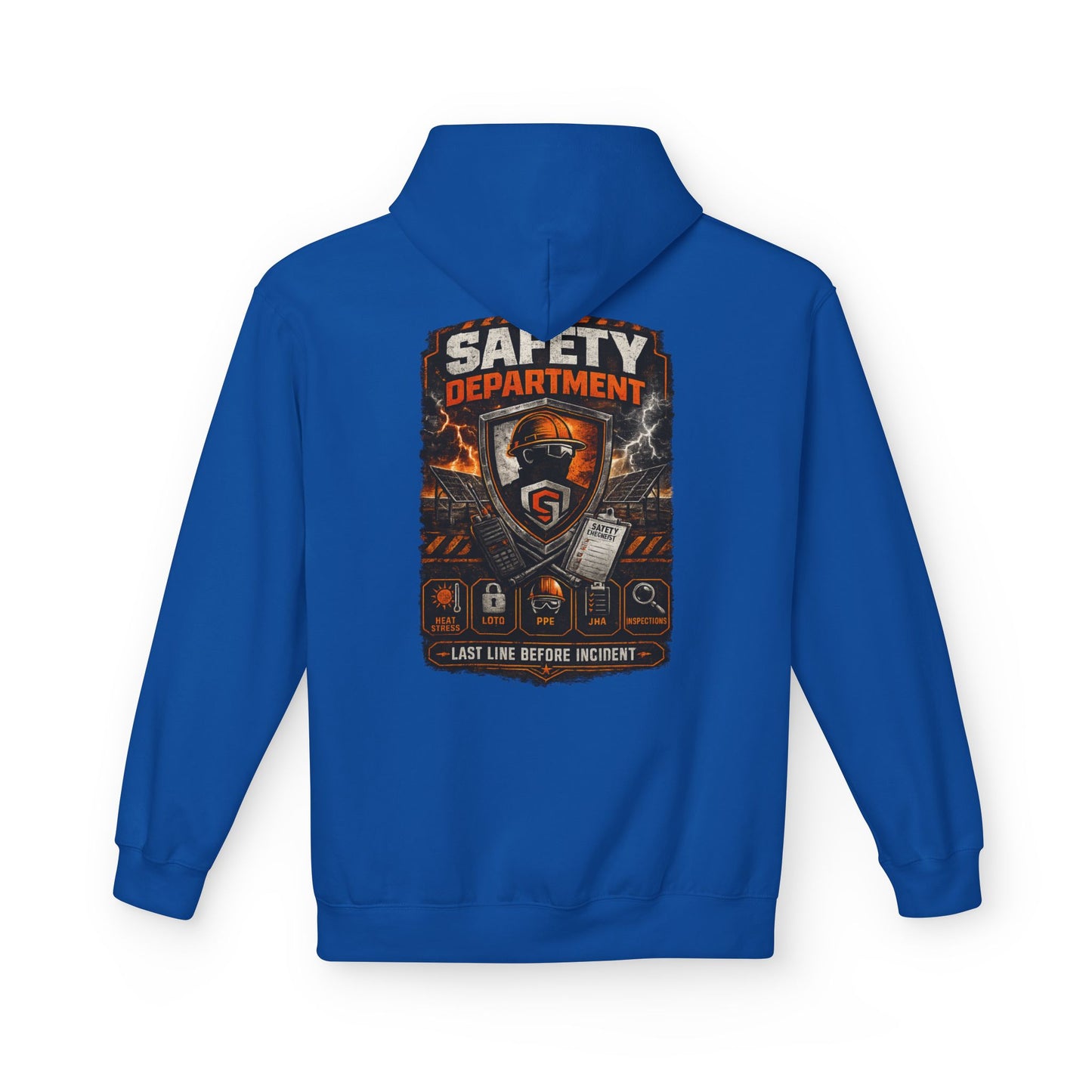 Safety Department Hoodie — "Last Line Before Incident" Graphic Workwear