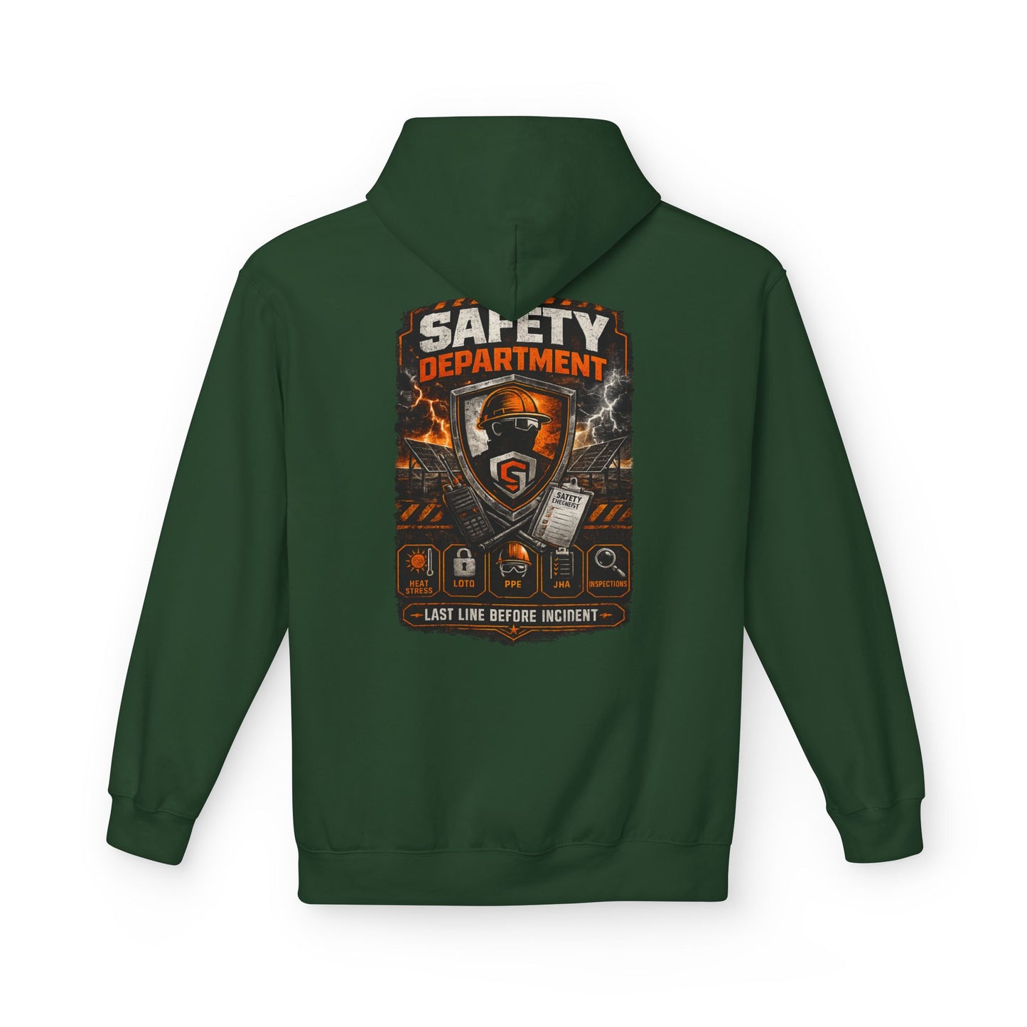 Safety Department Hoodie — "Last Line Before Incident" Graphic Workwear