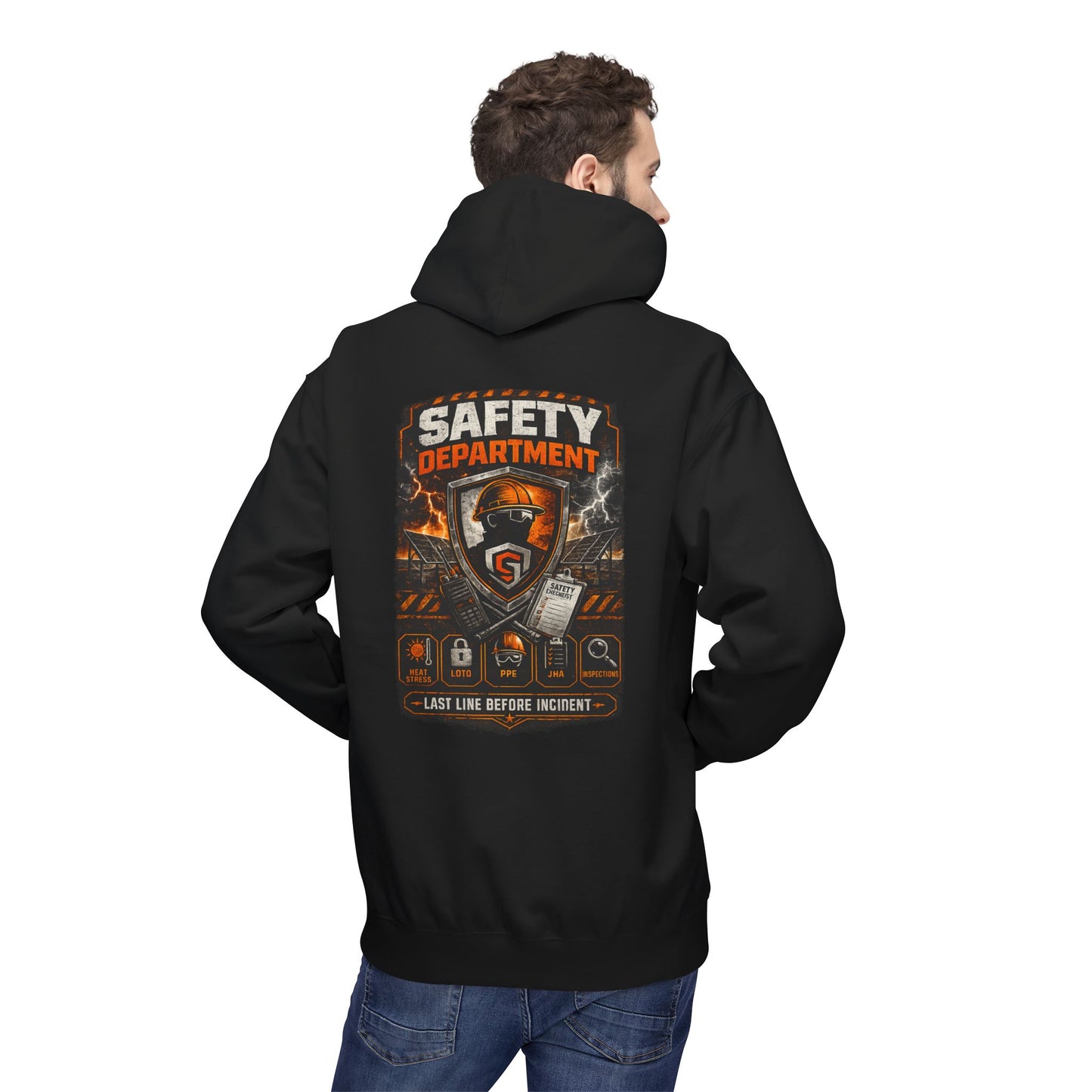 Safety Department Hoodie — "Last Line Before Incident" Graphic Workwear