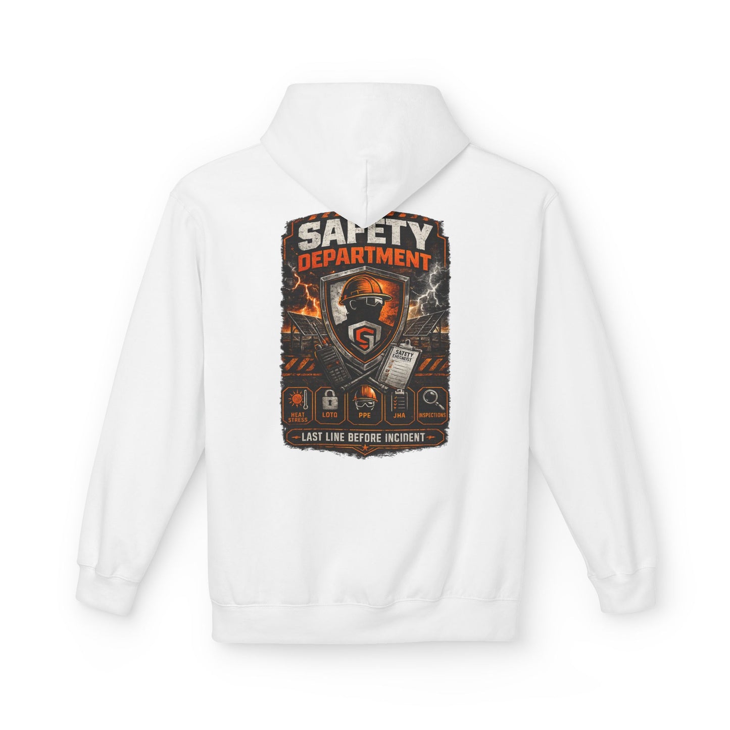 Safety Department Hoodie — "Last Line Before Incident" Graphic Workwear