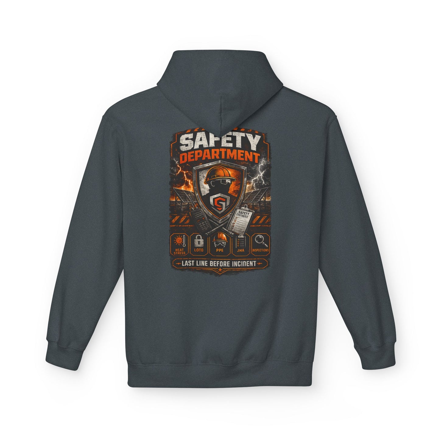 Safety Department Hoodie — "Last Line Before Incident" Graphic Workwear