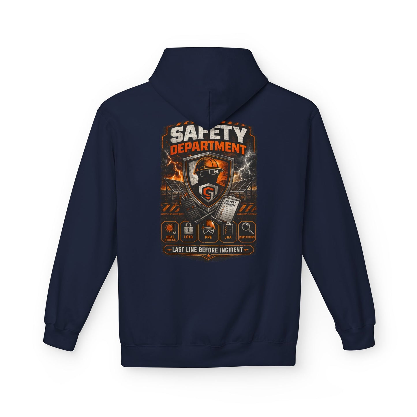 Safety Department Hoodie — "Last Line Before Incident" Graphic Workwear