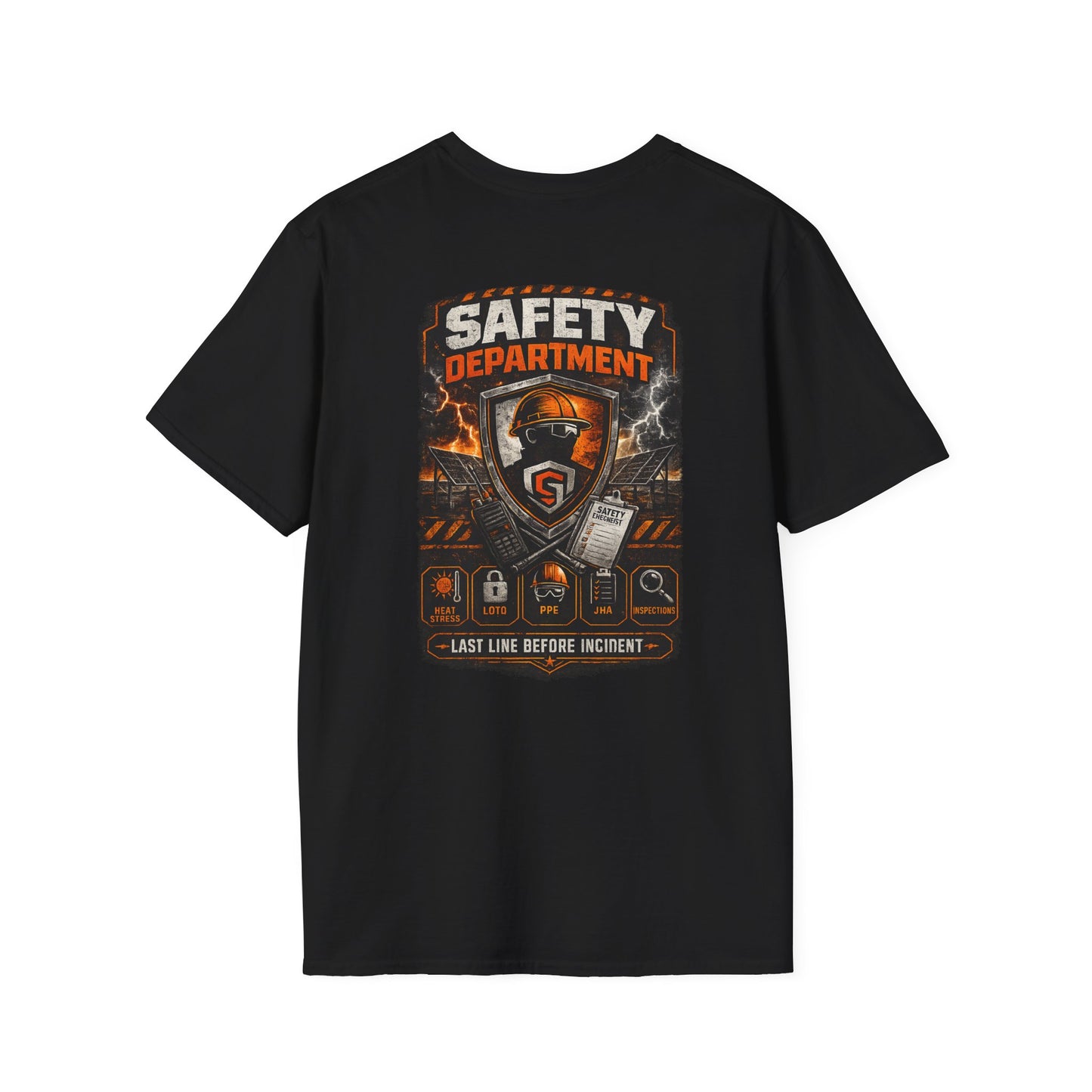 Safety Department Graphic T-Shirt — "Last Line Before Incident" Worksite Firefighter Tee