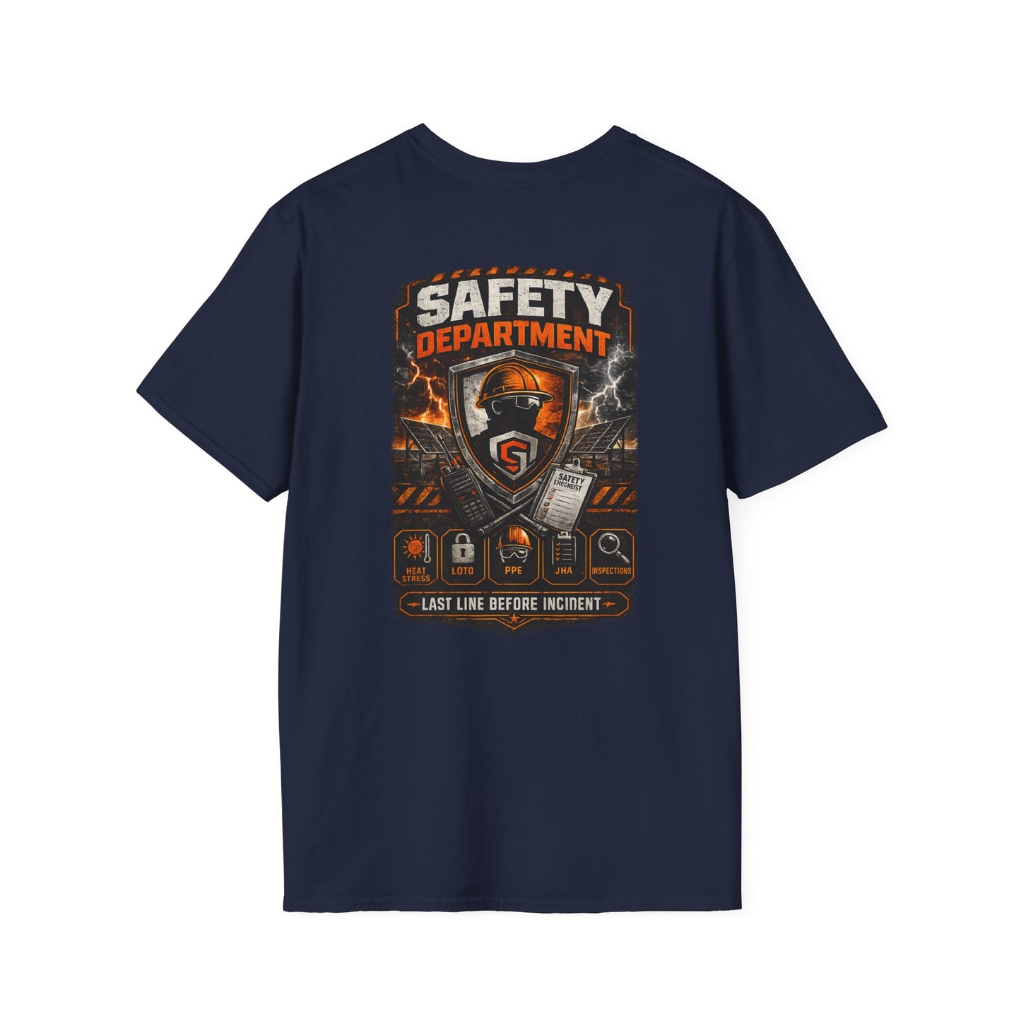 Safety Department Graphic T-Shirt — "Last Line Before Incident" Worksite Firefighter Tee