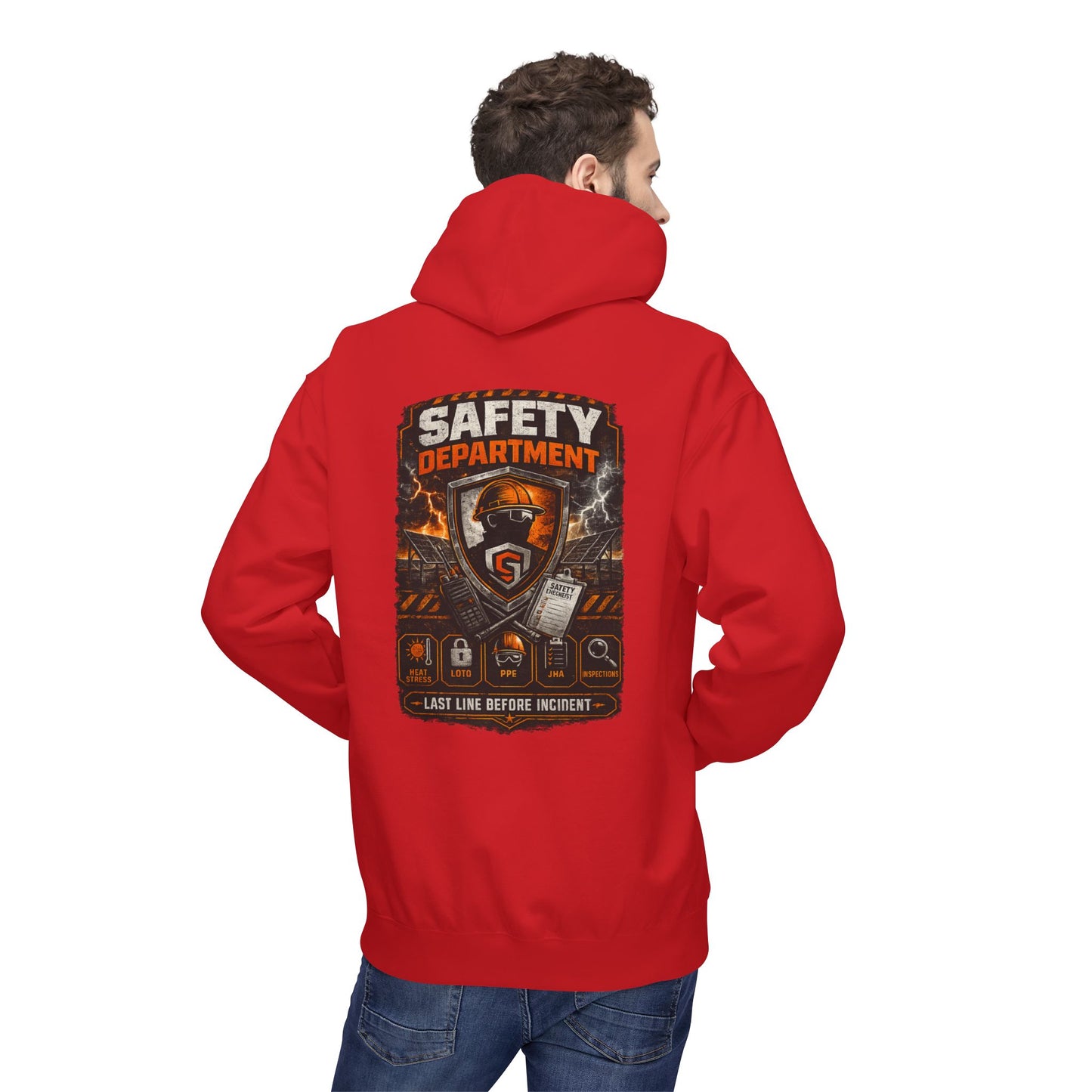 Safety Department Hoodie — "Last Line Before Incident" Graphic Workwear