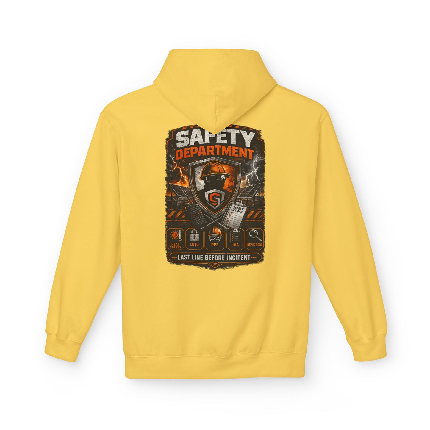 Safety Department Hoodie — "Last Line Before Incident" Graphic Workwear
